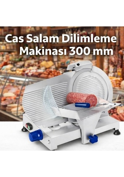 Cas Salam Dilimleme Makinası 300 Mm -