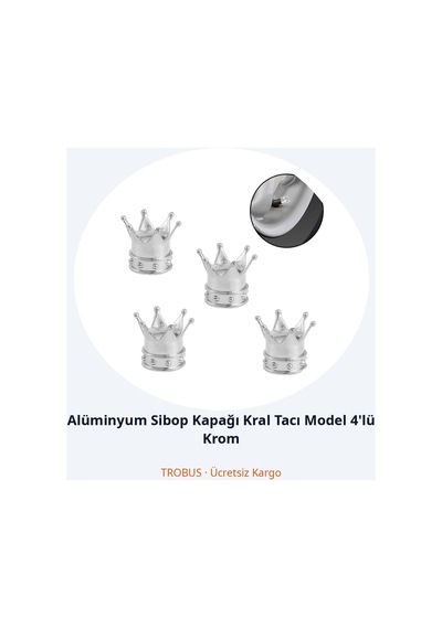 Trobus Alüminyum Sibop Kapağı Kral Tacı Model 4'lü Krom