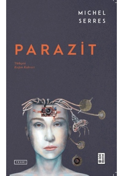 Parazit Ketebe Yayınları Michel Serres