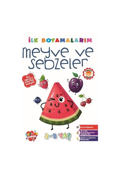 İlk Boyamalarım - Meyve Vesebzeler
