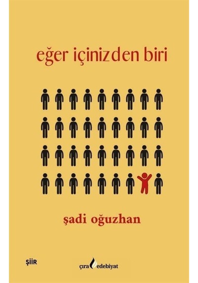 Eğer İçinizden Biri / Şadi Oğuzhan