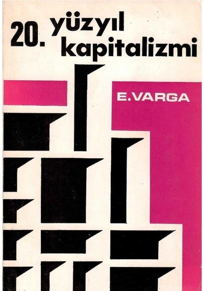 20.yüzyıl Kapitalizmi - E. Varga