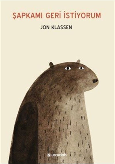 Şapkamı Geri İstiyorum / Jon Klassen
