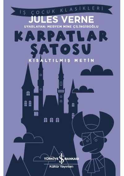 Karpatlar Şatosu - Kısaltılmış Metin