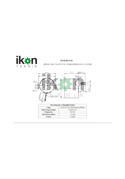 İKON TEKNİK AC SENKRON MOTOR 50 KTYZ 6 Watt 1.2 RPM 220 Volt VİYOL MOTORU - KULUÇKA ÇEVİRME MOTORU
