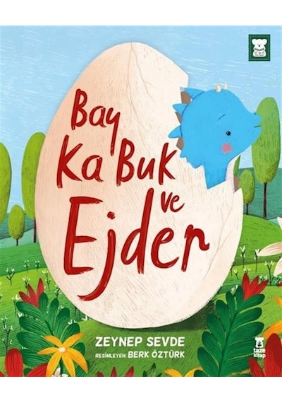 Bay Ka Buk Ve Ejder / Zeynep Sevde