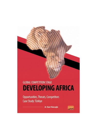 Developing Africa - Global Competition Stage - Tezer Palacıoğlu - Nobel Bilimsel Eserler