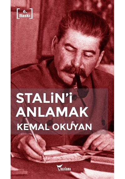 Stalin'i Anlamak - Kemal Okuyan - Yazılama