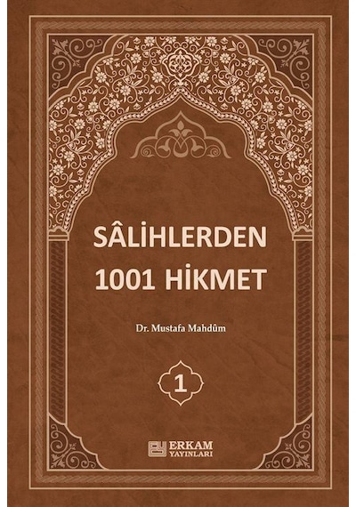 Salihlerden 1001 Hikmet 3 Cilt Takım / Mustafa Mahdum