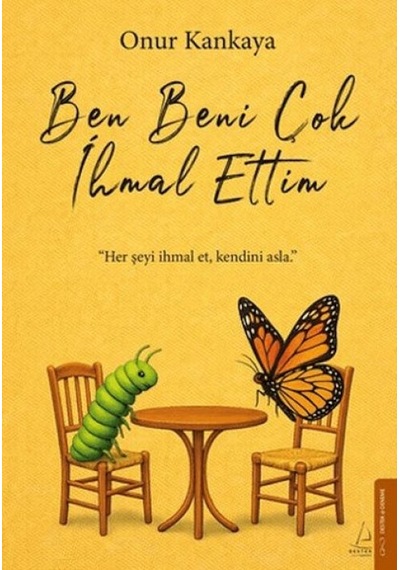 Ben Beni Çok İhmal Ettim - Dppq-762677