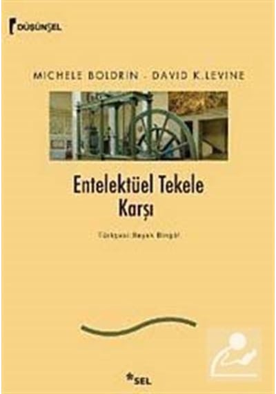 Entelektüel Tekele Karşı - Michele Boldrin - Sel Yayıncılık