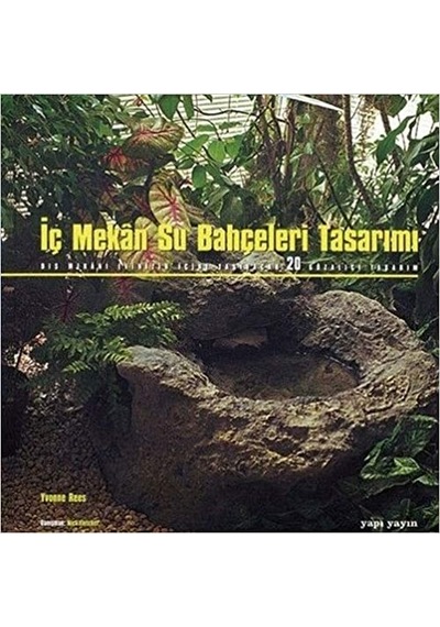 İç Mekan Su Bahçeleri Tasarımı
