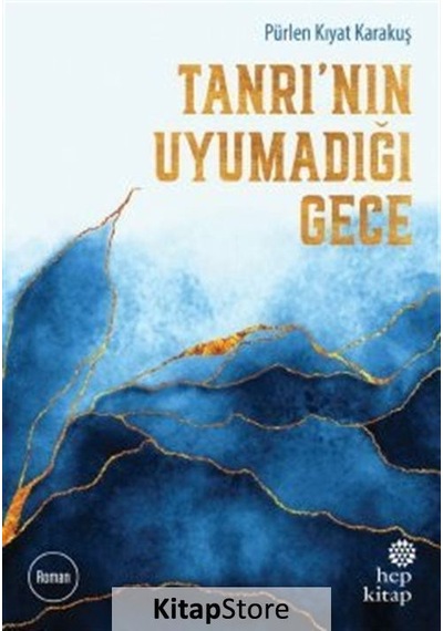 Kitapstore Tanrı'Nın Uyumadığı Gece - Pürlen Kıyat Karakuş