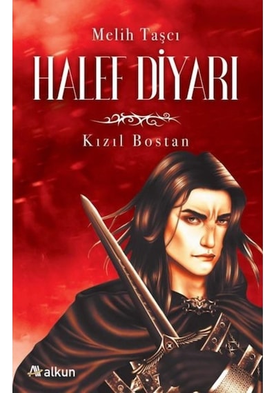 Halef Diyarı 1 - Kızıl Bostan - Melih Taşcı - Alkun
