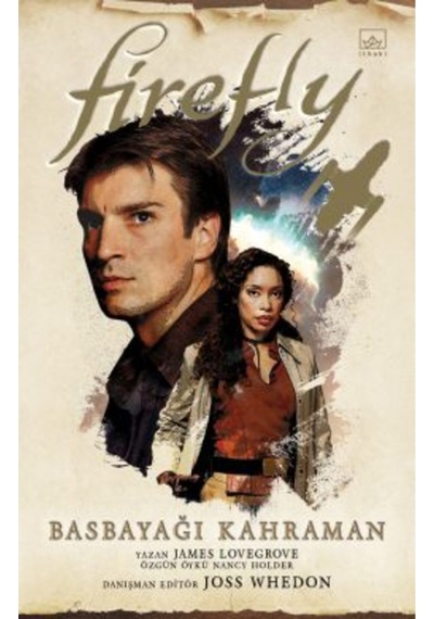 Firefly: Basbayağı Kahraman + Yapışkanlı Not Kağıdı