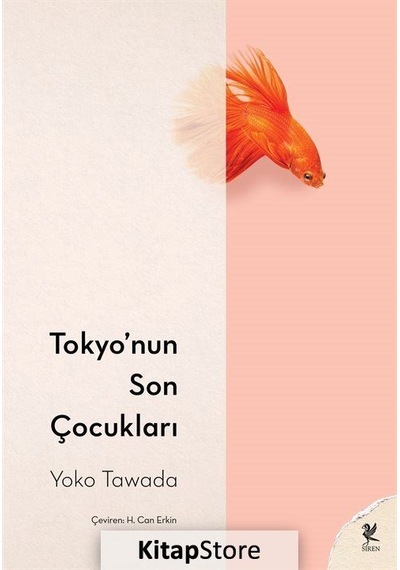 Tokyo'Nun Son Çocukları / Yoko Tawada