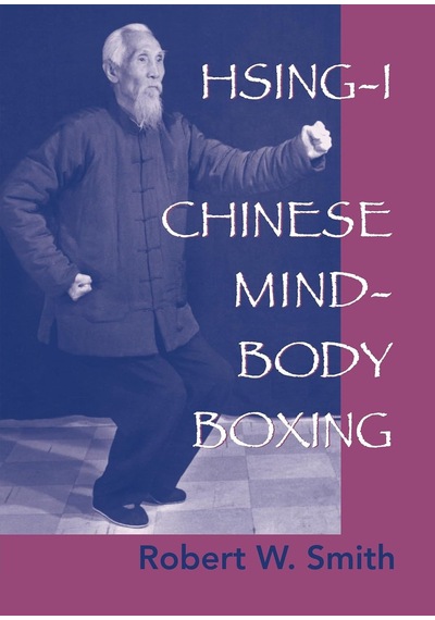 Hsing-ı: Chinese Mind-body Boxing
