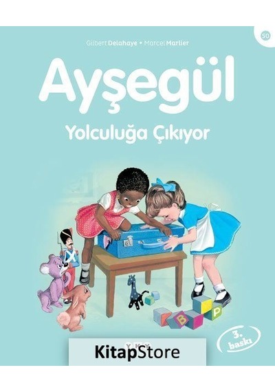 Ayşegül / Yolculuğa Çıkıyor / Gilbert  Delahaye