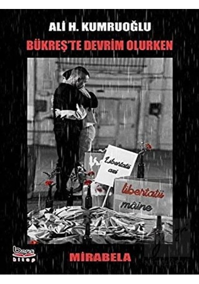 Bükreş'te Devrim Olurken Barış Kitap - Barış Kitap