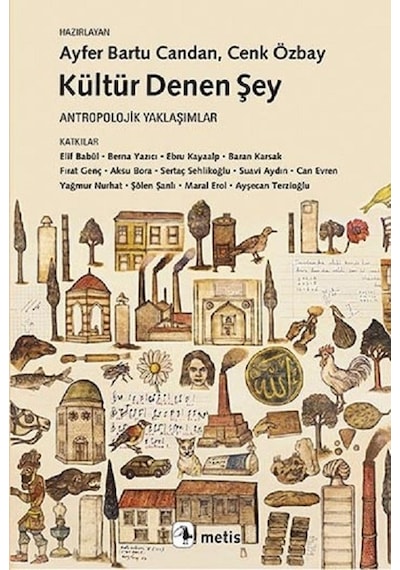 Kültür Denen Şey- Metis Yayınları