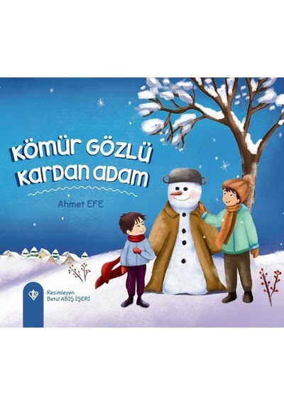 Kömür Gözlü Kardan Adam Karton Kapak / Ahmet Efe