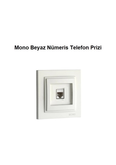 Mono Beyaz Nümeris Telefon Prizi