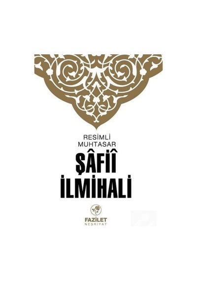Muhtasar Şafii İlmihali - Fazilet Neşriyat