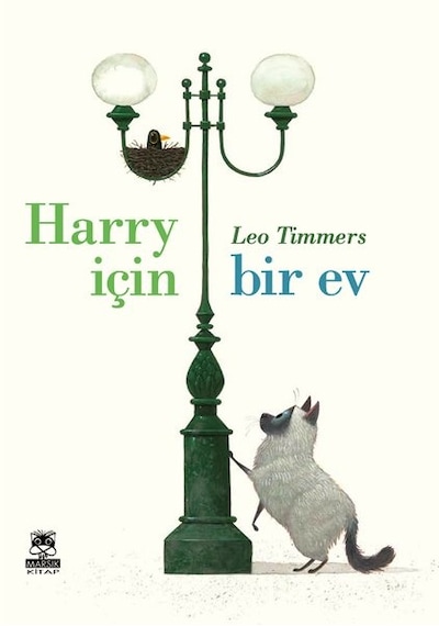 Harry için Bir Ev - Leo Timmers - Marsık Kitap