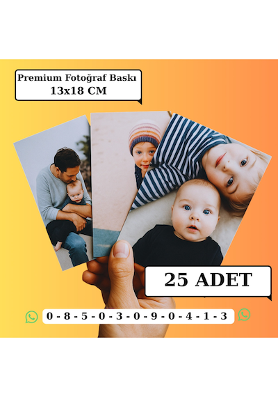 Kişiye Özel Premium Fotoğraf Baskısı 25 Adet 13x18 Cm