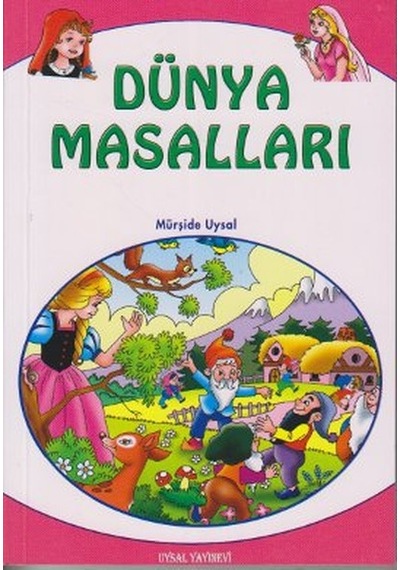 Dünya Masalları - Mürşide Uysal - Uysal Yayınevi
