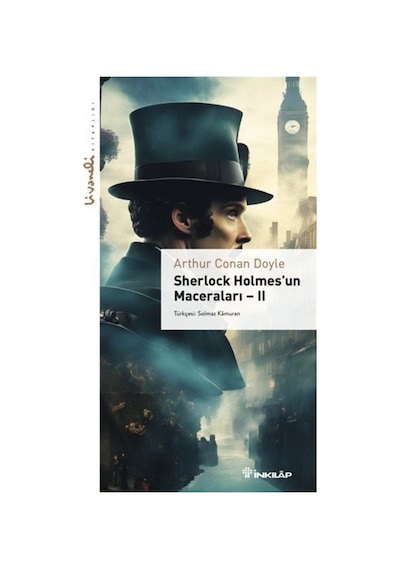 Sherlock Holmes'un Maceraları 2 - Livaneli Kitaplığı - Arthur Conan Doyle - İnkılap Kitabevi