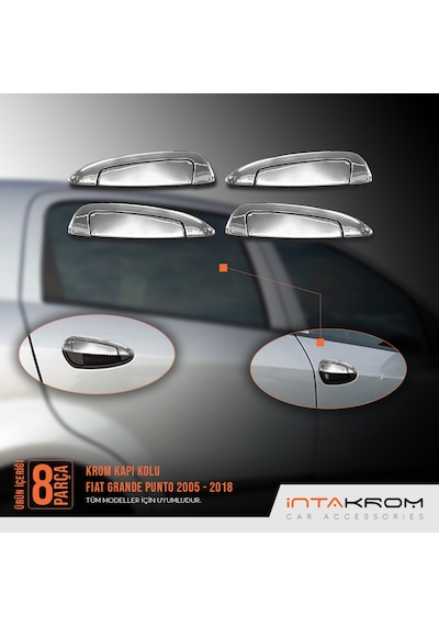 intakrom Fiat Grande Punto Krom Kapı Kolu 4 Kapı 8 Parça - 2005 - 2018