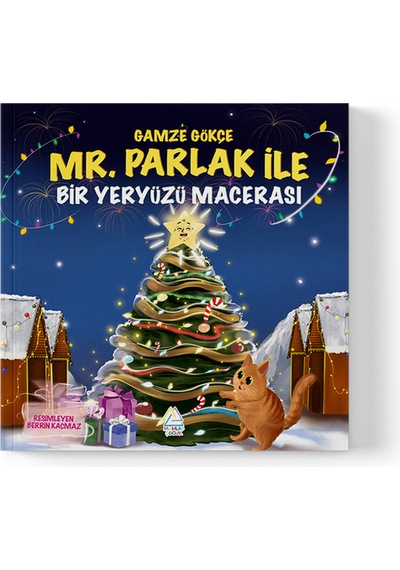 Gamze Gökçe - Mr. Parlak İle Bir Yeryüzü Macerası