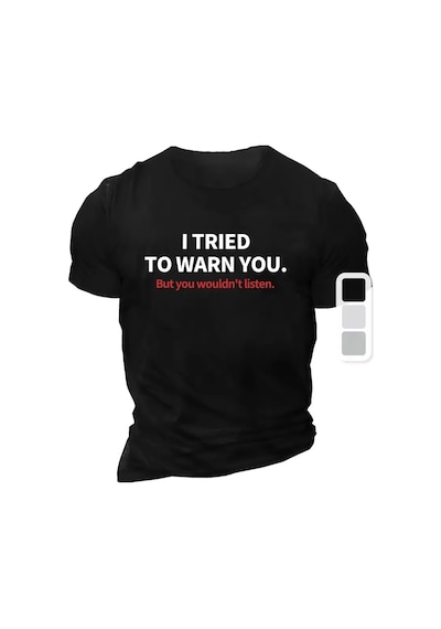 Barlashive Erkek Tişört Trıed To Warn You. Baskılı Bisiklet Yaka T-shirt - Siyah Çok Renkli