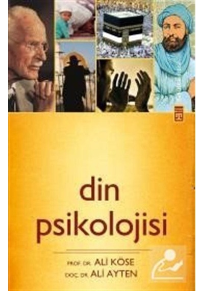 Din Psikolojisi / Prof. Dr. Ali Köse