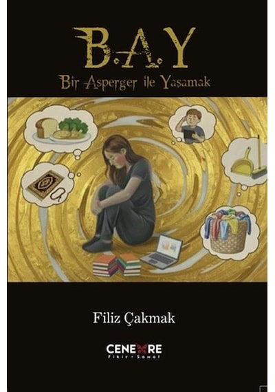 Bir Asperger İle Yaşamak B.a.y