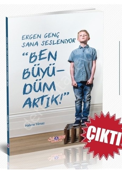 Ergen Genç Sana Sesleniyor  - Ben Büyüdüm Artık!  - Halime Yılmaz  - Nebevi Hayat Yayınları