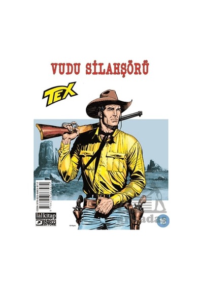 Tex Sayı 16 - Vudu Silahşörü Ciltli Lal Kitap