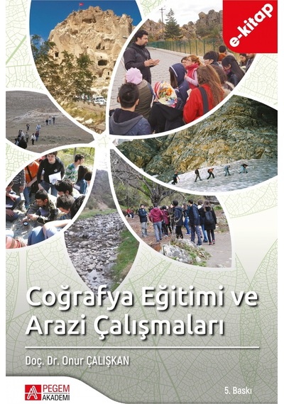 Coğrafya Eğitimi Ve Arazi Çalışmaları E-kitap