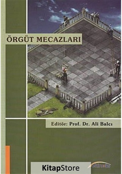 Örgüt Mecazları / Ali Balcı
