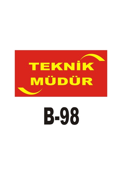 Iş Güvenliği Pvc Dekota Uyarı - Ikaz Levhası Teknik Müdür Yazılı (262138978)