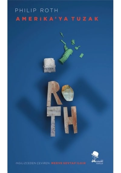 Amerika'ya Tuzak - Philip Roth - Monokl