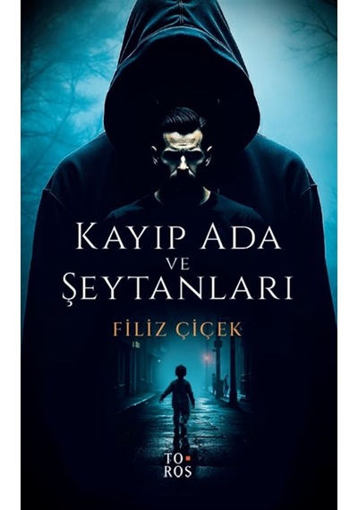 Kayıp Ada Ve Şeytanları / Filiz Çiçek
