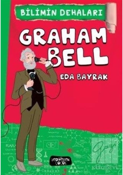 Graham Bell - Eda Bayrak - Yediveren Çocuk