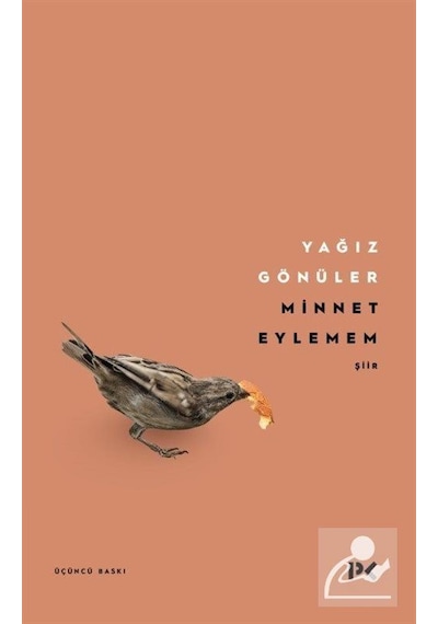 Minnet Eylemem / Yağız Gönüler