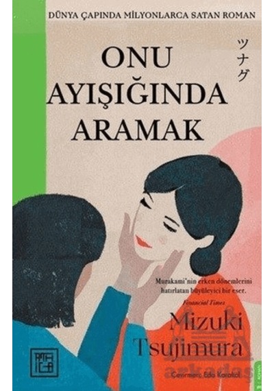 Onu Ayışığında Aramak Athica Yayınları
