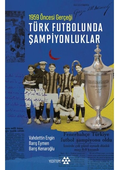 Türk Futbolunda Şampiyonluklar