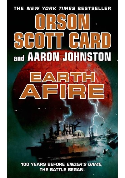 Earth Afire - Orson Scott Card