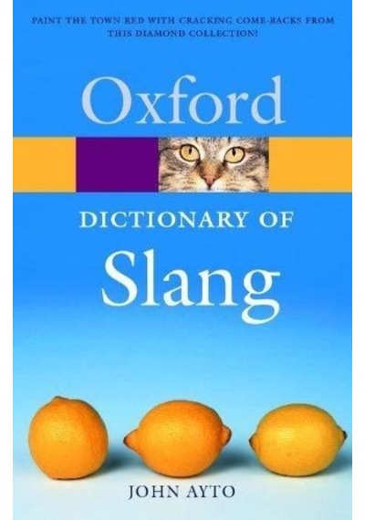 The Oxford Dictionary Of Slang