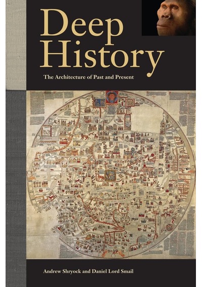 Deep History: The Architecture Of Past And Present